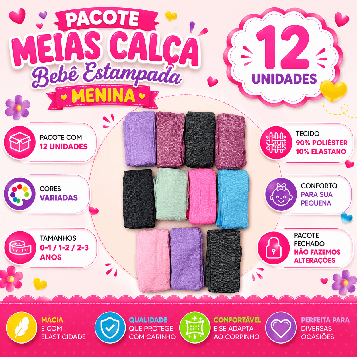 Pacote 12 Meias Calça Bebê Estampada Menina 1 ao 3, cor Sortido Menina